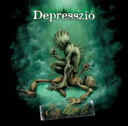 Depresszio : Egy Életen Át